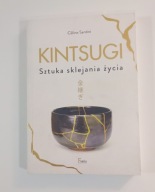 Kintsugi Sztuka sklejania życia Céline Santini