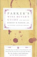 Parker'S Wine Buyer'S Guide 6th HB