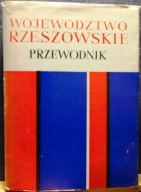 Województwo RZESZOWSKIE (Przewodnik), Stanisław KŁOS [SiT, Warszawa 1969]