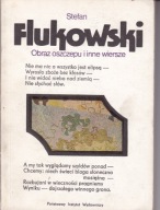 Obraz oszczepu i inne wiersze. Stefan Flukowski