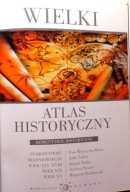 WIELKI Atlas Historyczny (Komentarze historyczne) [DEMART 2004]