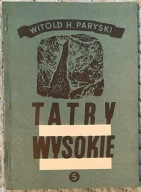 Tatry wysokie tom 5 - Witold H. Paryski