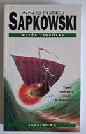 Wieża jaskółki Andrzej Sapkowski wyd.1997r