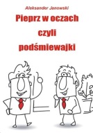 Pieprz w oczach czyli podśmiewajki ksiazka