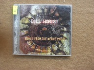 Bill Horist – Songs From The Nerve Wheel