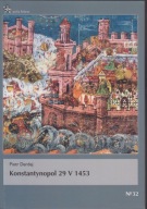 Konstantynopol 29 V 1453 ; jak nowa