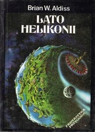 Lato Helikonii Tom 2 Brian W. Aldiss