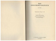 Rudolf Schnackenburg - Ewangelia świętego Jana Komentarz 2 niemiecki