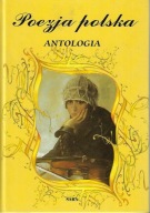 Poezja polska. Antologia Anna Rajca A10