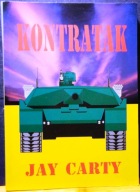 KONTRATAK (Odzyskiwanie terytoriów podbitych prze GRZECH), Jay CARTY [1993]