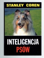 Stanley Coren - INTELIGENCJA PSÓW