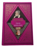 Dwie królowe Józef Ignacy Kraszewski