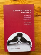 O maskach, lustrach i demonach. Praca zbiorowa