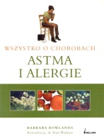 ASTMA i ALERGIE Wszystko o chorobach