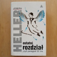 Joseph Heller - Ostatni rozdział czyli paragraf 22 bis / obwoluta