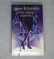 James Grippando - Pod osłoną ciemności