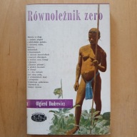 Olgierd Budrewicz - Równoleżnik zero - Iskry Naokoło Świata