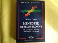 Menedżer wszechstronny - Coates Charles Szkoła Biznesu