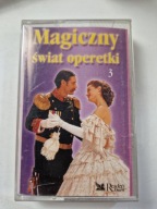 Magiczny Świat Operetki 3 Readers Digest operetka klasyka kaseta