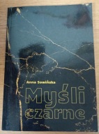 Myśli czarne Anna Sowińska