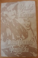 Pamięć i nikotyna Maria Danuta Przybylska