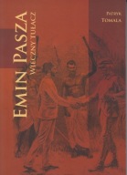 Emin Pasza wieczny tułacz ; jak nowa