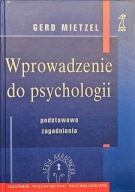 Wprowadzenie do psychologii - Gerd Mietzel