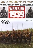 LANCE I SZABLE W WOJSKU POLSKIM