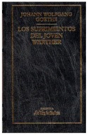Goethe LOS SUFRIMIENTOS DEL JOVEN WERTHER