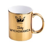 Złoty kubek podziękowanie dla Wychowawcy Nauczyciela na prezent Koniec Roku