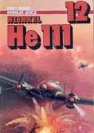 AJ Press - Monografie Lotnicze nr 12 Heinkel He111 12 / 1993