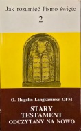 Stary Testament odczytany na nowo H.Langkammer