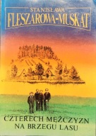 Czterech mężczyzn na brzegu lasu - Stanisława Fleszarowa-Muskat