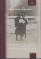 Budowa państwa polskiego w latach 1918-1922 w optyce ; jak nowa