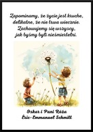 A2 PLAKAT "CYTATY Z KSIĄŻEK" E.E. SCHMITT OSKAR I PANI RÓŻA, ZAPOMINAMY ...