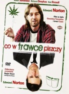 CO W TRAWCE PISZCZY (Edward NORTON)