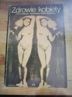 Ireneusz Roszkowski - Zdrowie kobiety