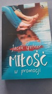 Miłość w promocji Jacek Getner