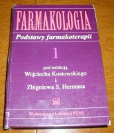 Farmakologia. Podstawy farmakoterapii Tom 1 Zbigniew S Herman