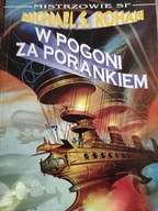 W pogoni za porankiem Michael Scott Rohan