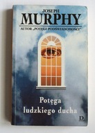 Potęga ludzkiego ducha, Joseph Murphy