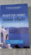 Błękitne niebo i czarne oliwki Christopher Humphrys, John Humphrys