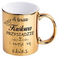 Złoty kubek KRÓLOWA do kawy praca na urodziny na prezent śmieszny