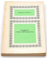 TAJFUN I INNE OPOWIADANIA Joseph Conrad