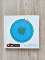 "... Na chillout, na smooth, na luz" Kolekcja radia złote przeboje CD