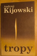 TROPY ANDRZEJ KIJOWSKI