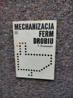 MECHANIZACJA FERM DROBIU /CHÓW HODOWLA DRÓB KURY KURNIKI KLATKI MIĘSO JAJA