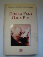 Dobra Pani Ojca Pio Nello Castello