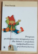 PROGRAM PROFILAKTYCZNO - TERAPEUTYCZNY... PAWLAK