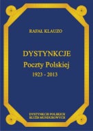 DYSTYNKCJE POCZTY POLSKIEJ 1923-2013